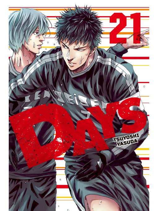 Title details for Days, Volume 21 by Tsuyoshi Yasuda - Available